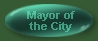 Mayor of the City